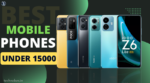 Best mobile phones under 15000 (dec 2022)-technobes-technobes.in