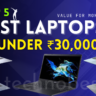 Top 5 Best Laptops Under 30000